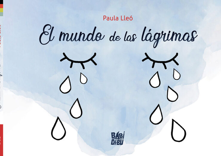 El mundo de las lágrimas El mundo de las lágrimas