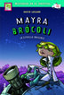 Mayra Brócoli: La estrella invisible