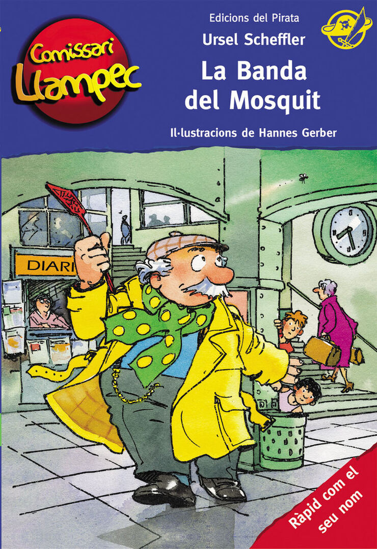 La banda del Mosquit