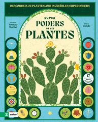 Els superpoders de les plantes Els superpoders de les plantes