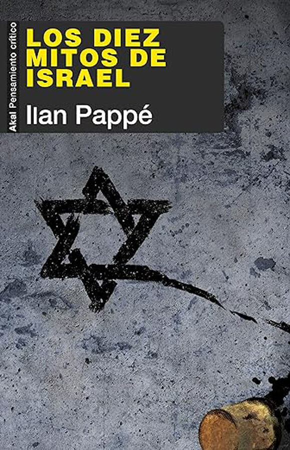 Los diez mitos de Israel