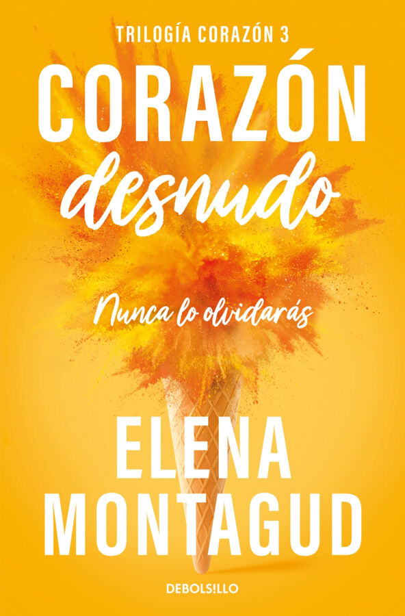 Coraz&oacute;n desnudo (Trilog&iacute;a Coraz&oacute;n 3)