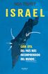 Israel. Guía útil del país más incomprendido del mundo