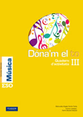 D&oacute;na'm el to III/Quadern ESO 4 Pearson 9788420556338