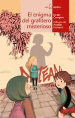 El enigma del grafitero misterioso El enigma del grafitero misterioso