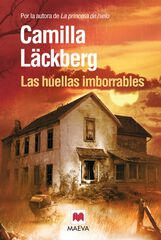 Huellas imborrables, Las Huellas imborrables, Las