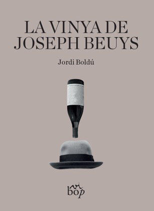 La vinya de joseph beuys
