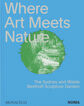 Where art meets nature Where art meets nature