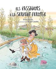 Els passadors i la serpent ferotge Els passadors i la serpent ferotge