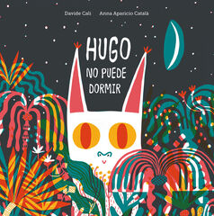 Hugo no puede dormir Hugo no puede dormir