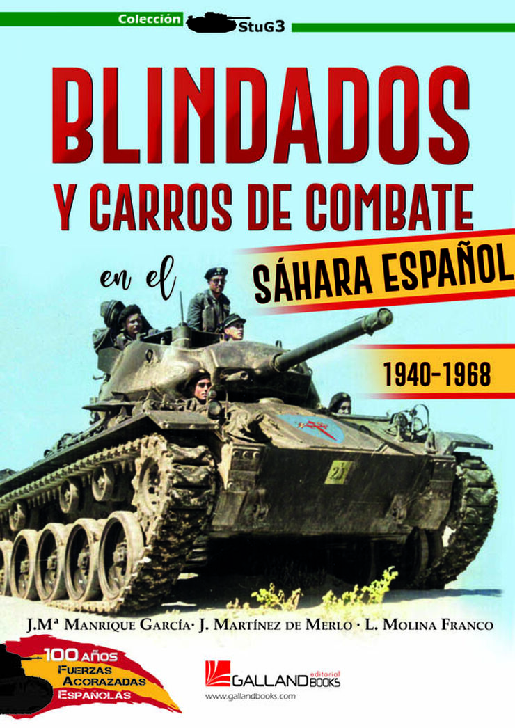 Blindados y carros de combate en el Sáhara español.1940-1968