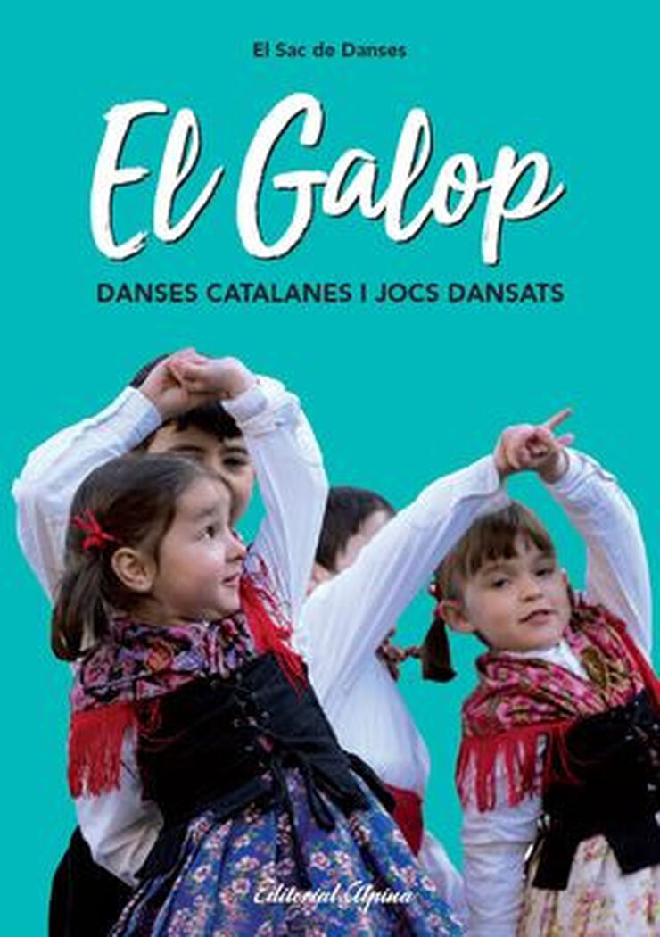 El Galop. Danses catalanes i jocs dansats