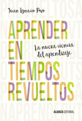Aprender en tiempos revueltos Aprender en tiempos revueltos