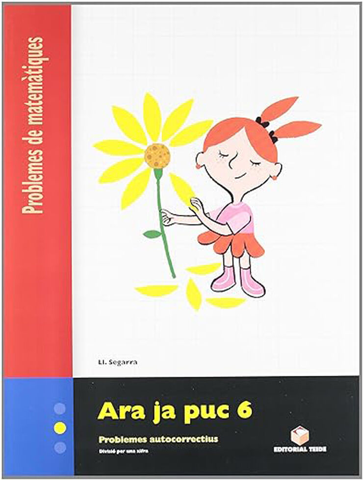 Ara ja puc 6 Problemes Primària