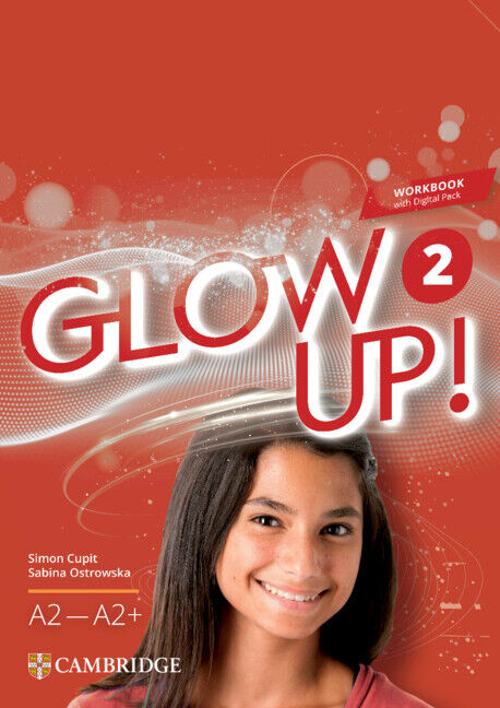 Glow Up! English for Spanish Speakers Workbook with Digital Pack Level 2