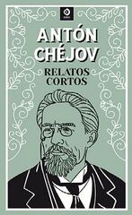 Relatos Cortos Antón Chejov