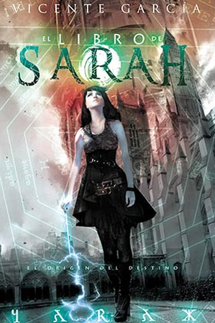El libro de Sarah. El orígen del destino