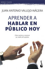 Aprender a hablar en público hoy Aprender a hablar en público hoy