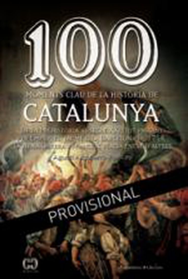 100 moments clau de la història de Catal