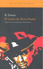 El tesoro de Sierra Madre El tesoro de Sierra Madre