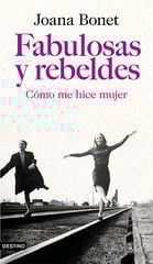 Fabulosas y rebeldes Fabulosas y rebeldes