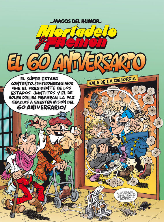Mortadelo y Filem&oacute;n. El 60 aniversario (Magos del Humor 182)