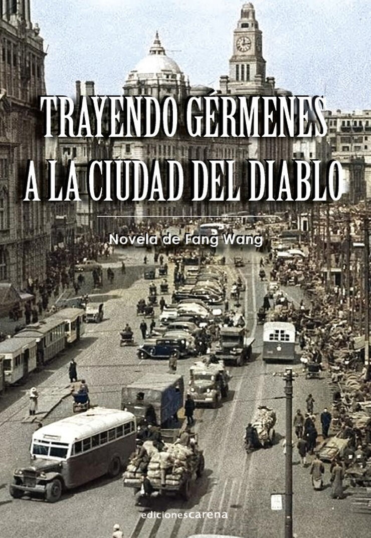 Trayendo gérmenes a la ciudad del diablo