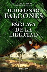 Esclava de la libertad Esclava de la libertad