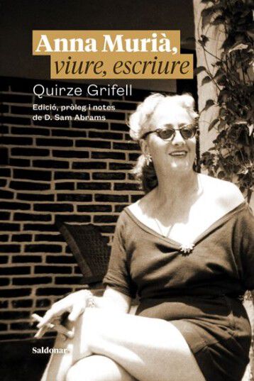 Anna Muri&agrave;, viure, escriure