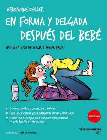 En forma y delgada despu&eacute;s del beb&eacute;