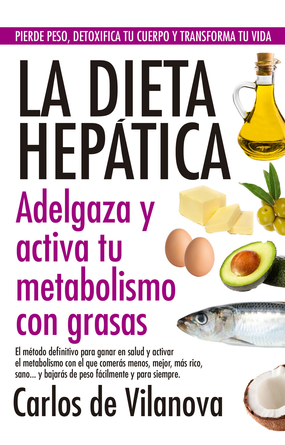 La dieta hep&aacute;tica