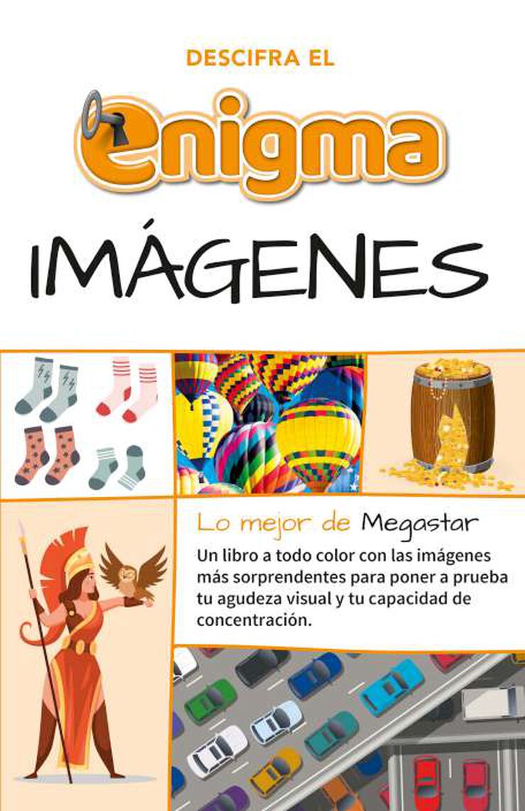 Imágenes. Descifra el enigma