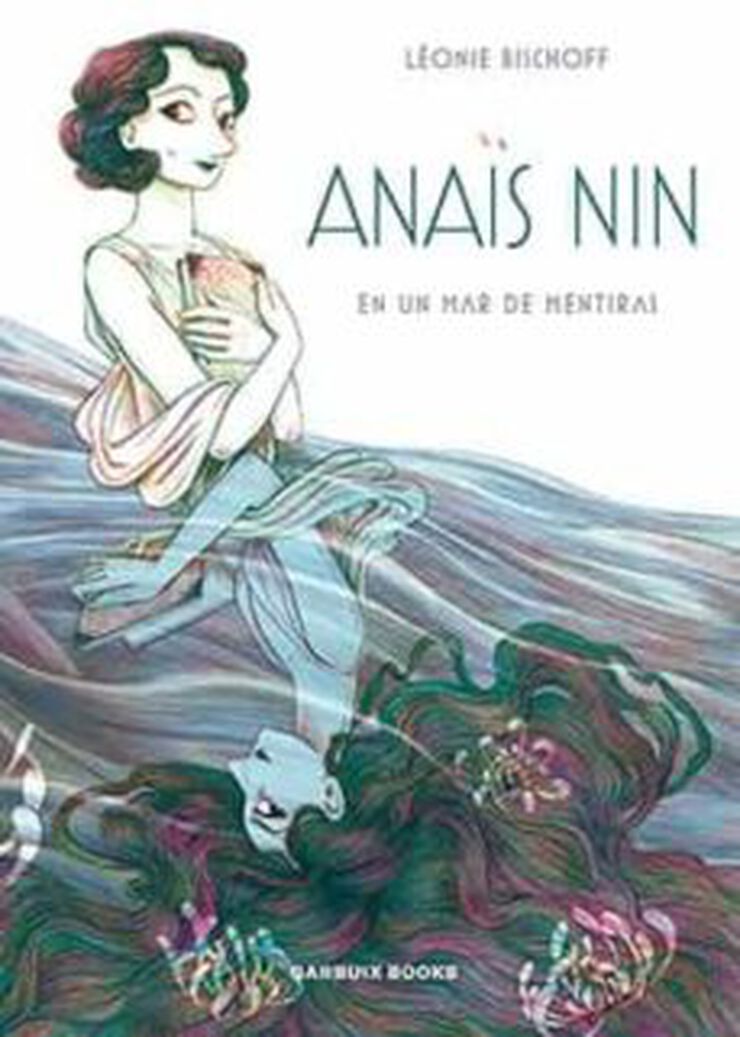 Anaïs Nin en un mar de mentira