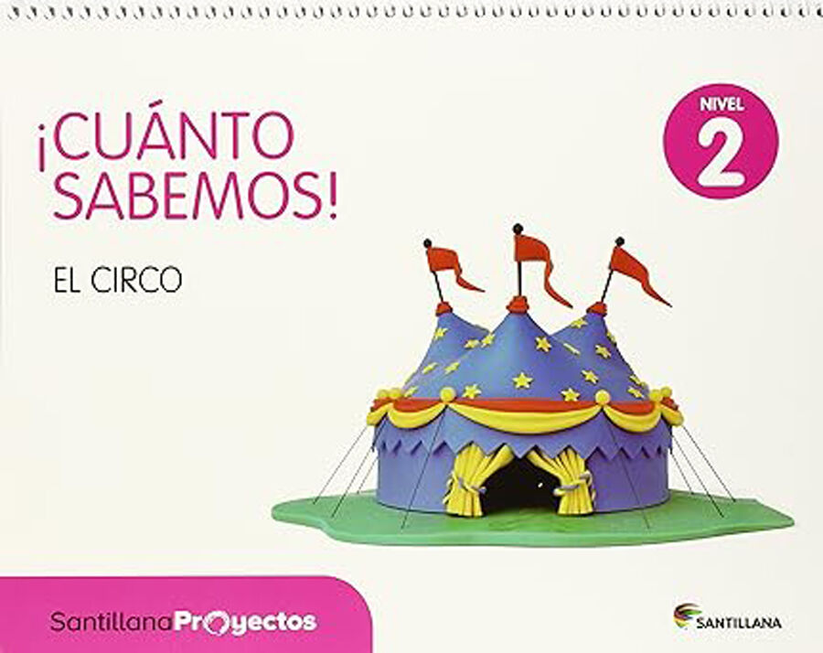 CIRCO CUANTO SABEMOS INFANTIL 4 A&Ntilde;OS Santillana Text 9788468028828