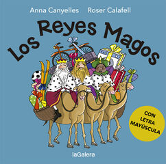 Los Reyes Magos Los Reyes Magos
