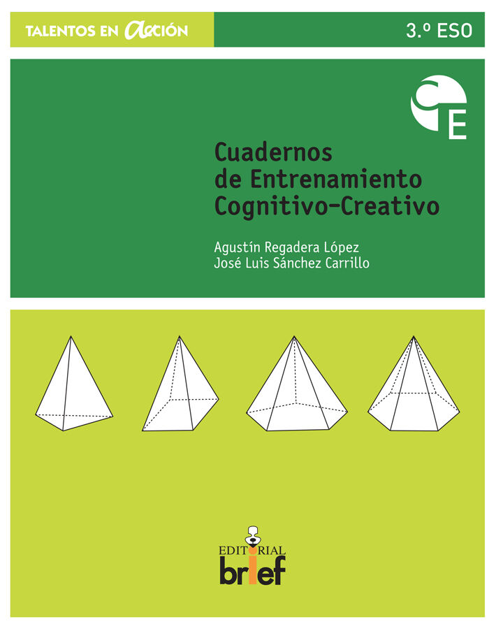 Cuaderno de entrenamiento cognitivo-creativo 3&ordm; ESO