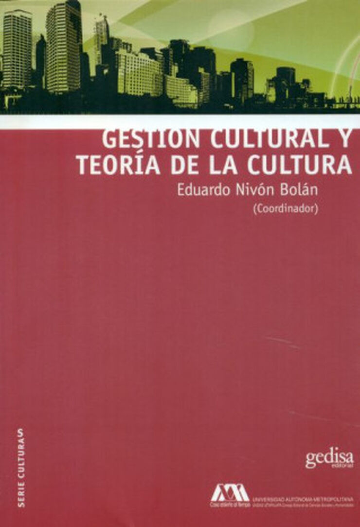 GESTIÓN CULTURAL Y TEORÍA DE LA CULTURA