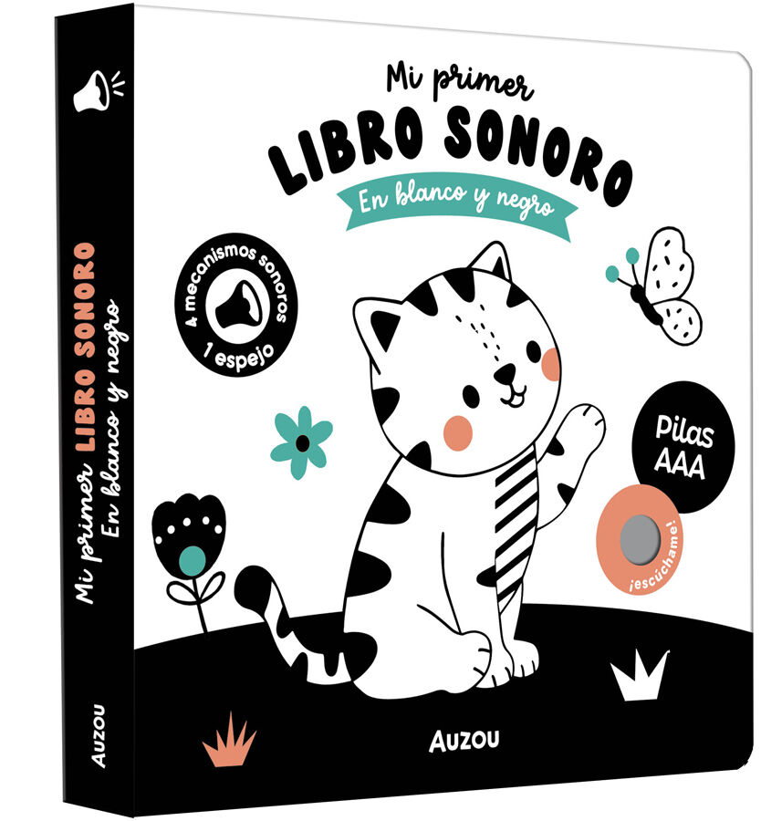 Blanco y negro: Mi primer libro sonoro - &iexcl;Solapas y sonidos!