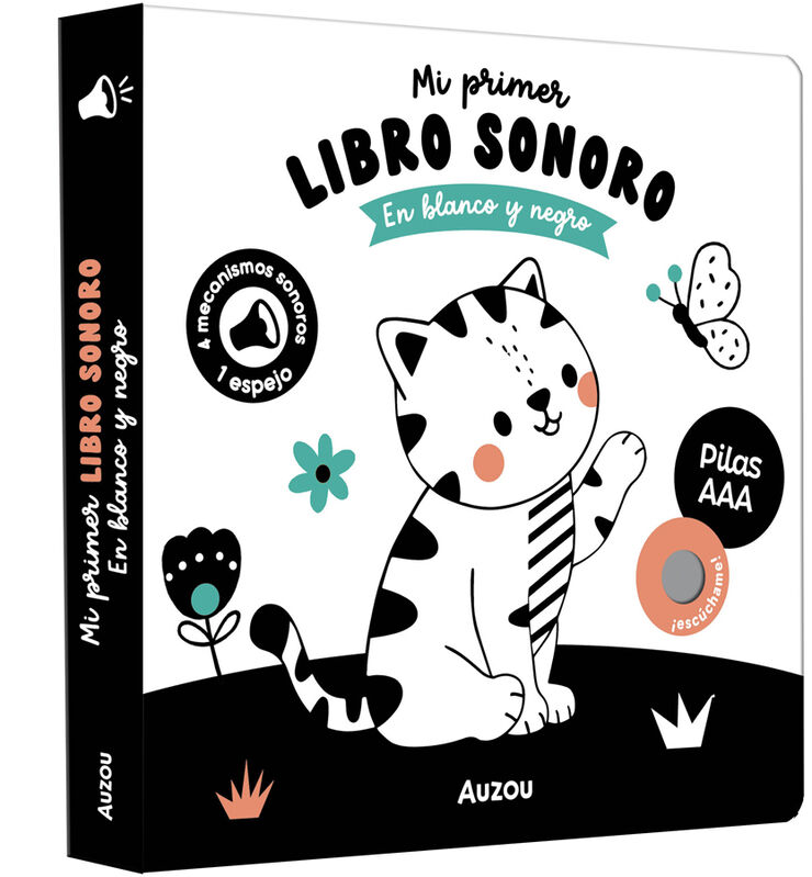 Blanco y negro: Mi primer libro sonoro - &iexcl;Solapas y sonidos!