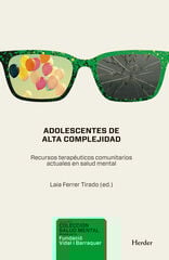 Adolescentes de alta complejidad Adolescentes de alta complejidad