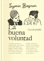 La buena voluntad La buena voluntad