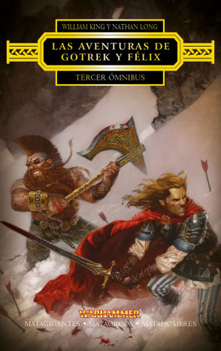 Las aventuras de Gotrek y Félix Omnibus