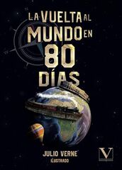 La vuelta al mundo en 80 días La vuelta al mundo en 80 días