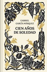 Cien años de soledad (Edición aniversario) Cien años de soledad (Edición aniversario)