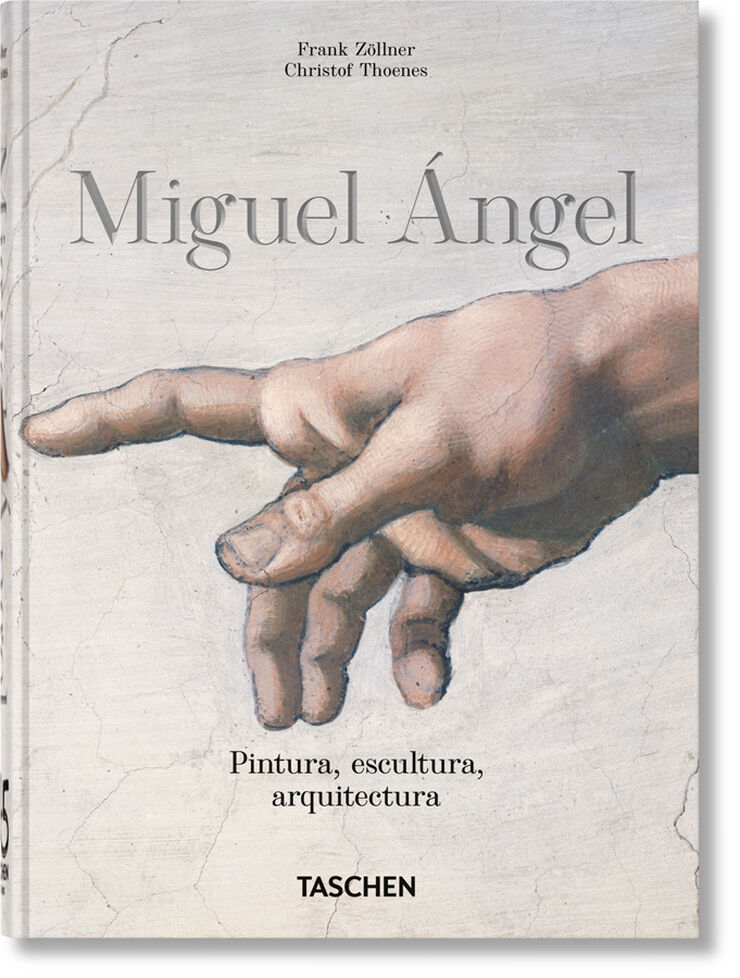 Miguel &Aacute;ngel. Pintura, escultura y arquitectura. 45th Ed.