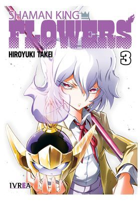 Shaman King: Flowers Vol.03