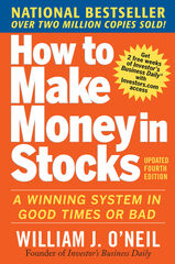 How to make money in stocks:  a winning system in good times and bad