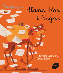 Blanc, Ros i Negre Blanc, Ros i Negre