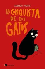 La conquista de los gatos La conquista de los gatos