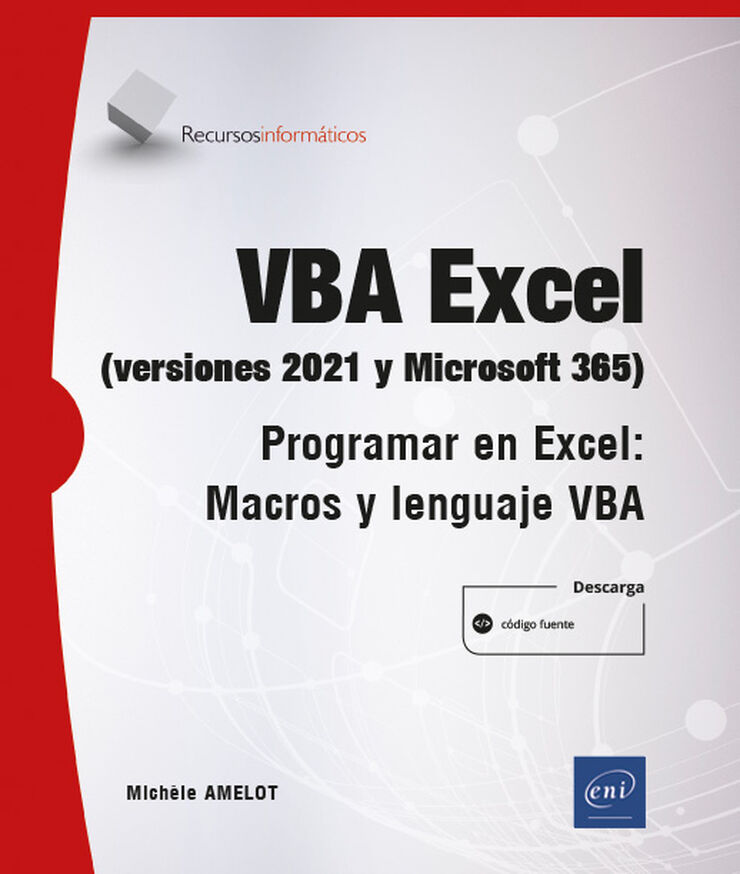 VBA Excel. Programar en Excel: Macros y lenguaje VBA